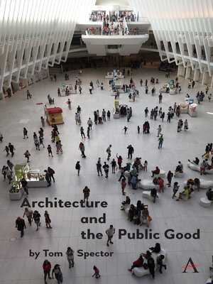 cover image of Architecture and the Public Good